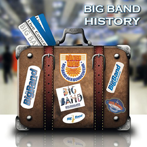 BBdBw: BIG BAND HISTORY