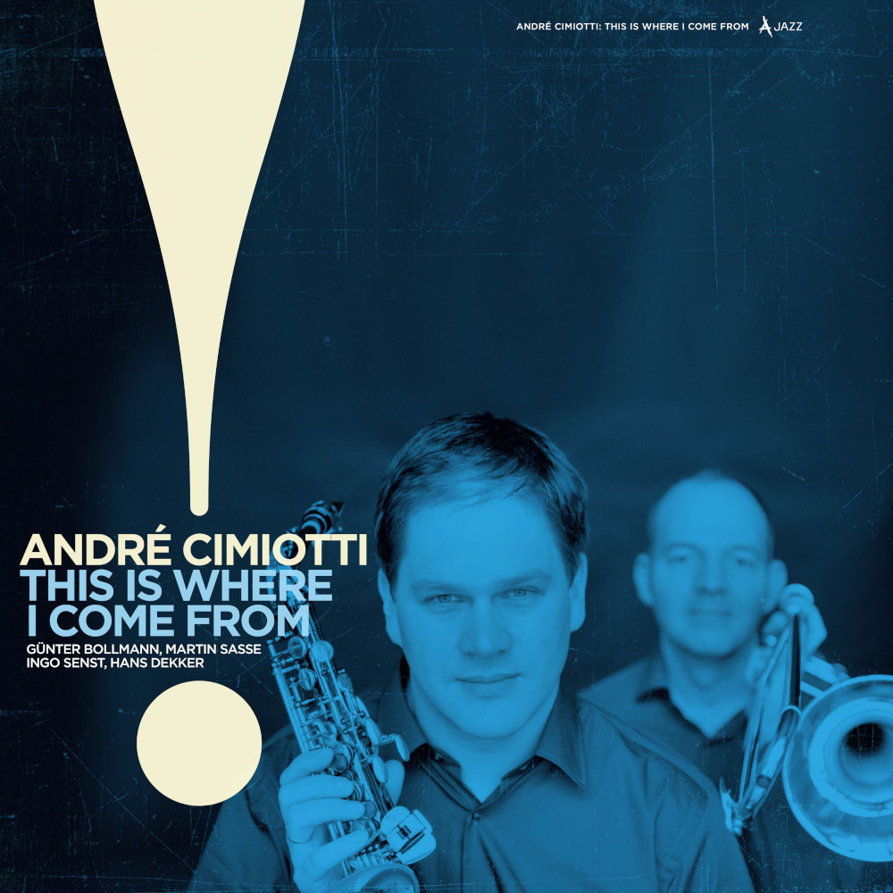 André Cimiotti: THIS IS WHERE I COME FROM