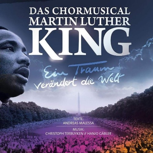 Das Chormusical Martin Luther King